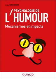 PSYCHOLOGIE DE L'HUMOUR -...