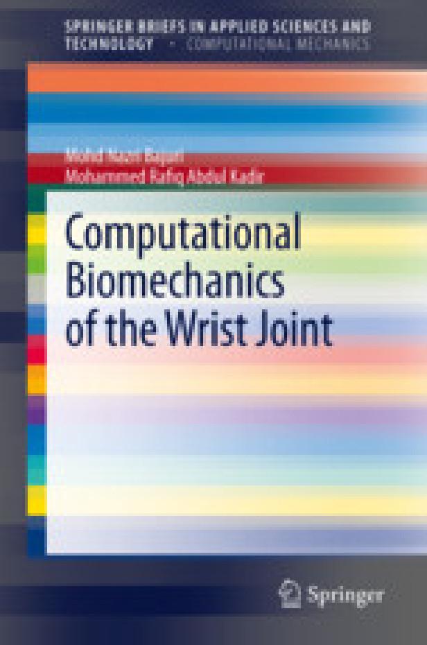 Computational biomechanics of the wrist joint