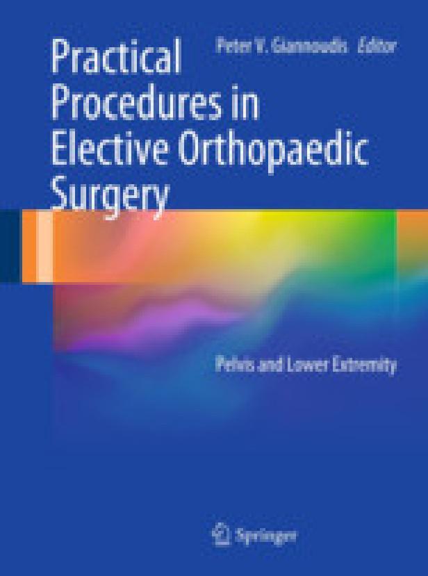 Practical procedures in elective orthopaedic surgery -pelvis and lower extremity