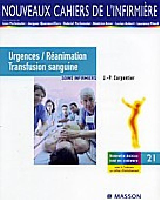 URGENCES ET REANIMATION, TRANSFUSION SANGUINE - SOINS INFIRMIERS
