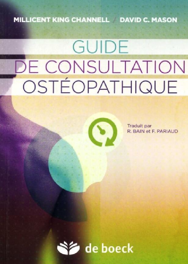 GUIDE DE CONSULTATION OSTEOPATHIQUE - EN 5 MINUTES