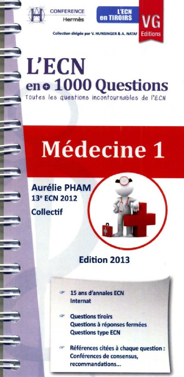 L'ECN EN + 1000 QUESTIONS MEDECINE 1
