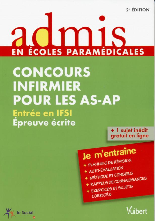CONCOURS INFIRMIER POUR LES AS AP ENTREE EN IFSI EPREUVE ECRITE 2E EDT