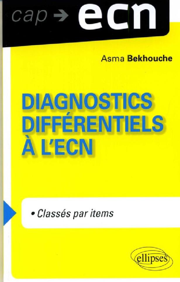 DIAGNOSTICS DIFFERENTIELS A L'ECN