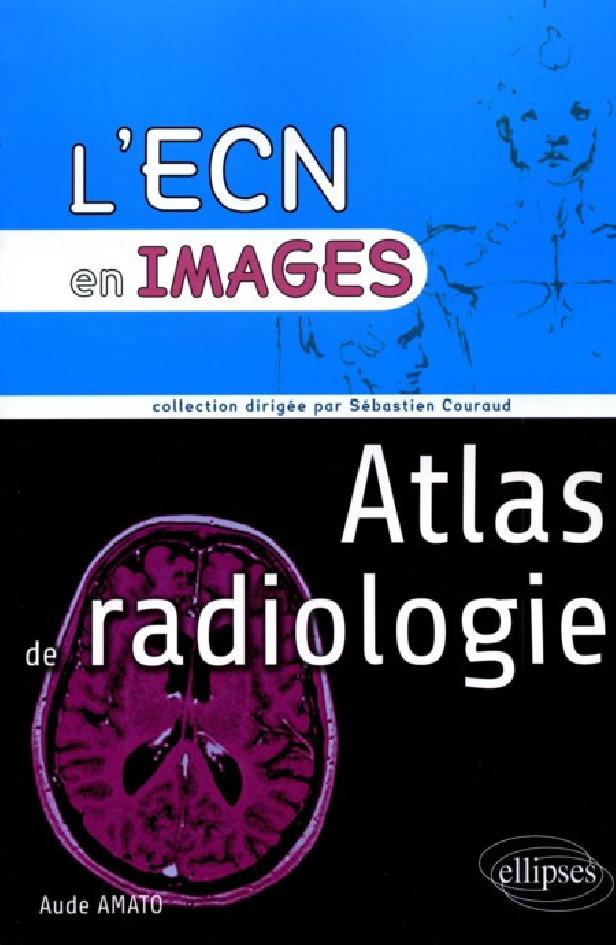 ATLAS DE RADIOLOGIE