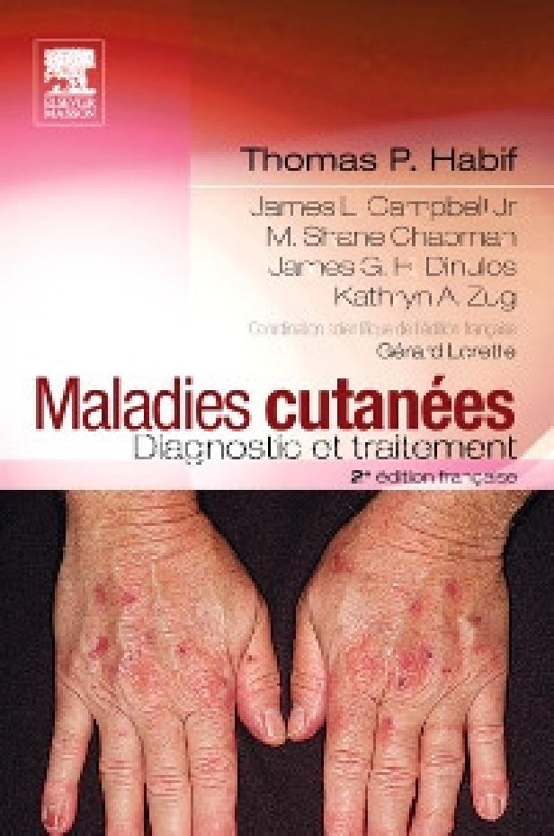 MALADIES CUTANEES : DIAGNOSTIC ET TRAITEMENT