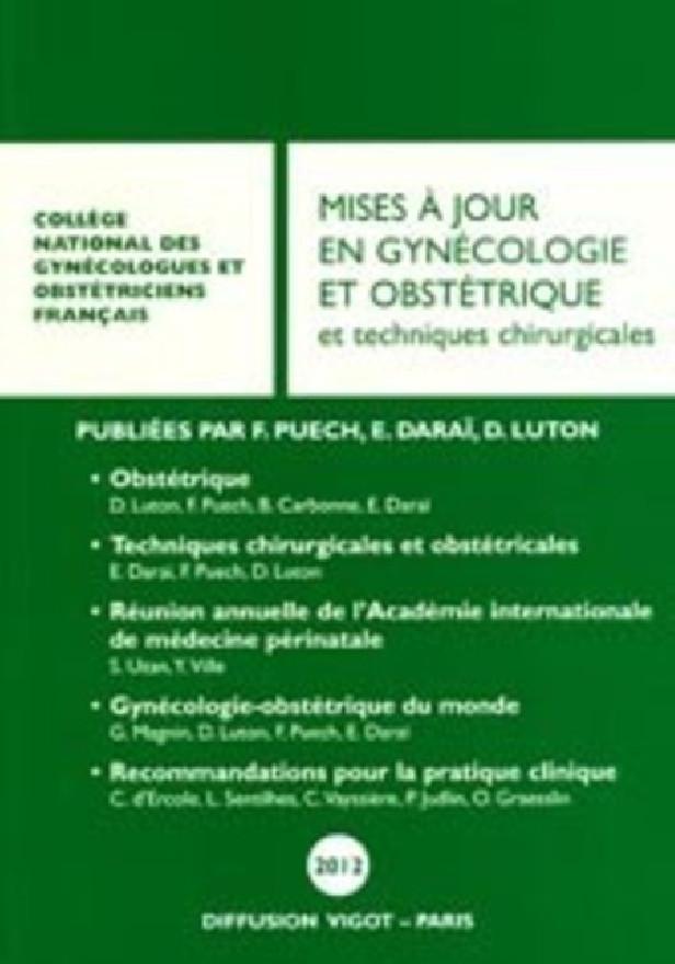 MISES A JOUR EN GYNECOLOGIE ET OBSTETRIQUE ET TECHNIQUES CHIRURGICALES