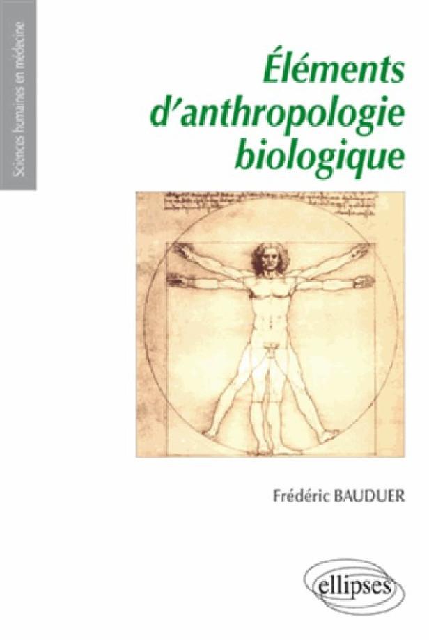 UE7 - ELEMENTS D'ANTHROPOLOGIE BIOLOGIQUE