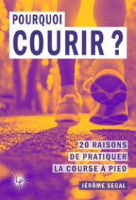 POURQUOI COURIR ? - 20...