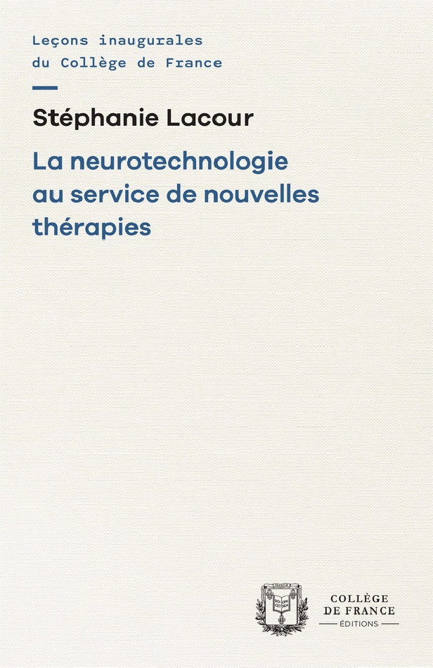 NEUROTECHNOLOGIE AU SERVICE DE NOUVELLES THERAPIES