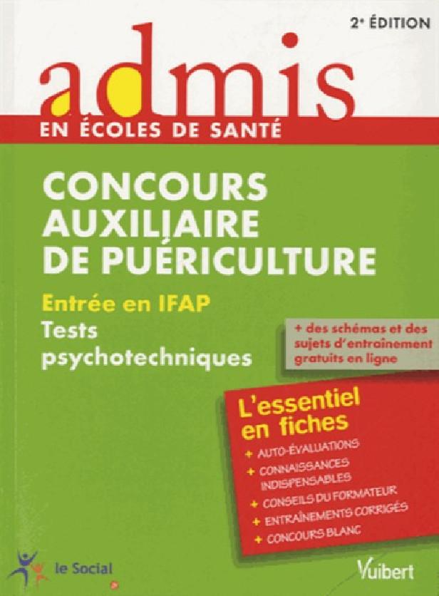 CONCOURS AUXILIAIRE DE PUERICULTURE TESTS PSYCHOTECHNIQUES ECRIT