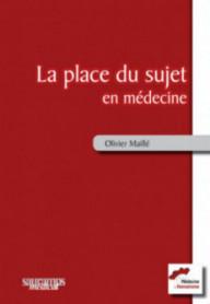 PLACE DU SUJET EN MEDECINE