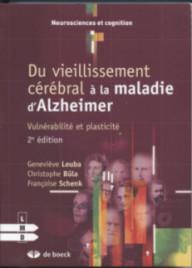 DU VIEILLISSEMENT CEREBRAL...