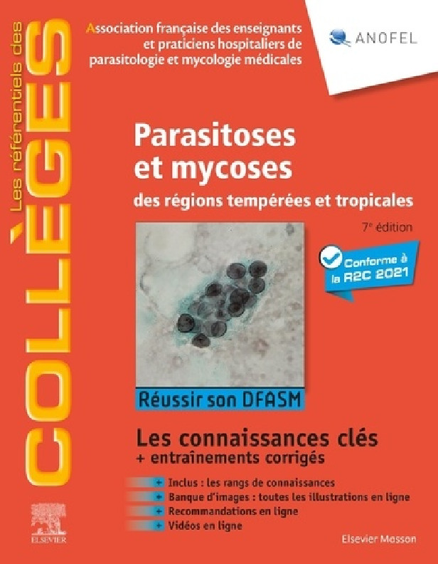 PARASITOSES ET MYCOSES - DES REGIONS TEMPEREES ET TROPICALES %3B REUSSIR SON DFASM - CONNAISSANCES CLE