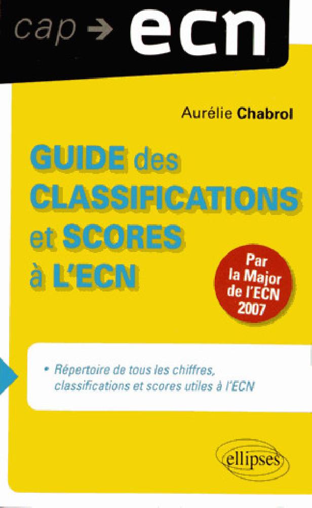 GUIDE DES CLASSIFICATIONS ET SCORES A L'ECN