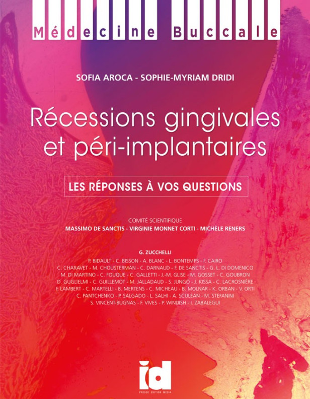 RECESSIONS GINGIVALES ET PERI-IMPLANTAIRES