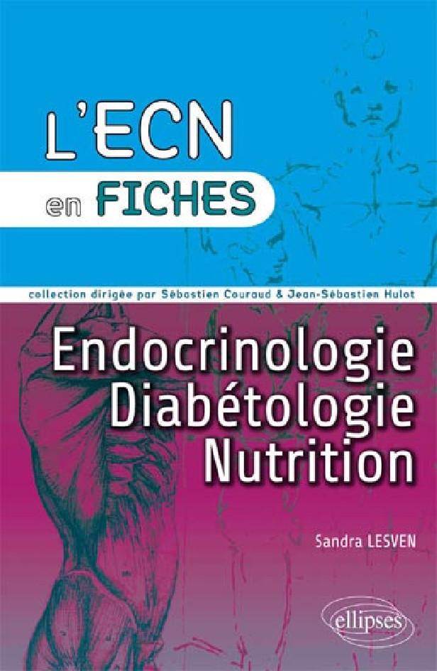 ENDOCRINOLOGIE - DIABETOLOGIE - NUTRITION