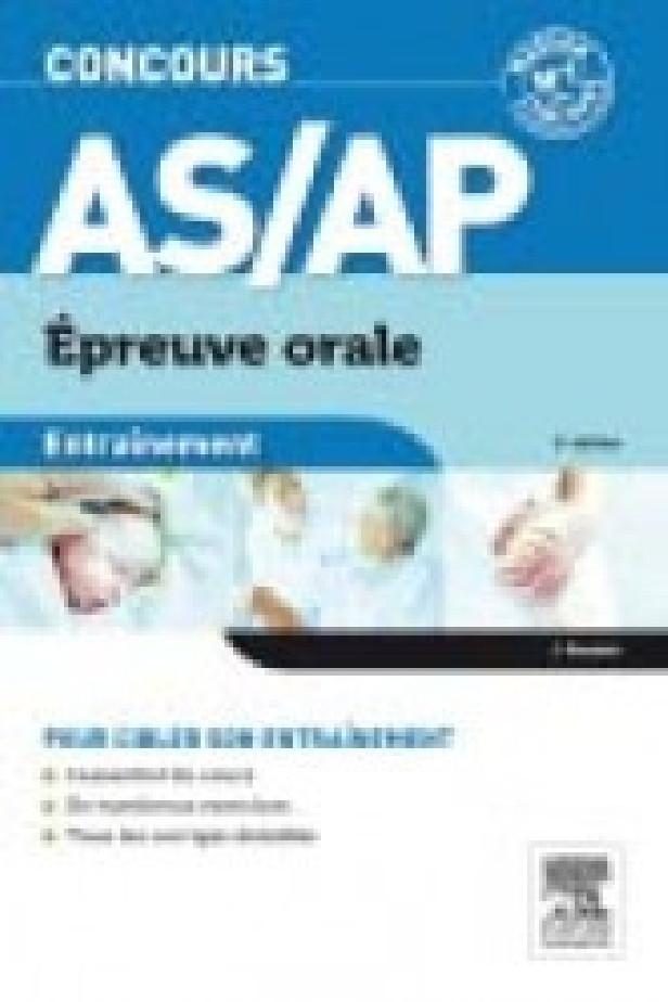 CONCOURS AS/AP EPREUVE ORALE ENTRAINEMENT