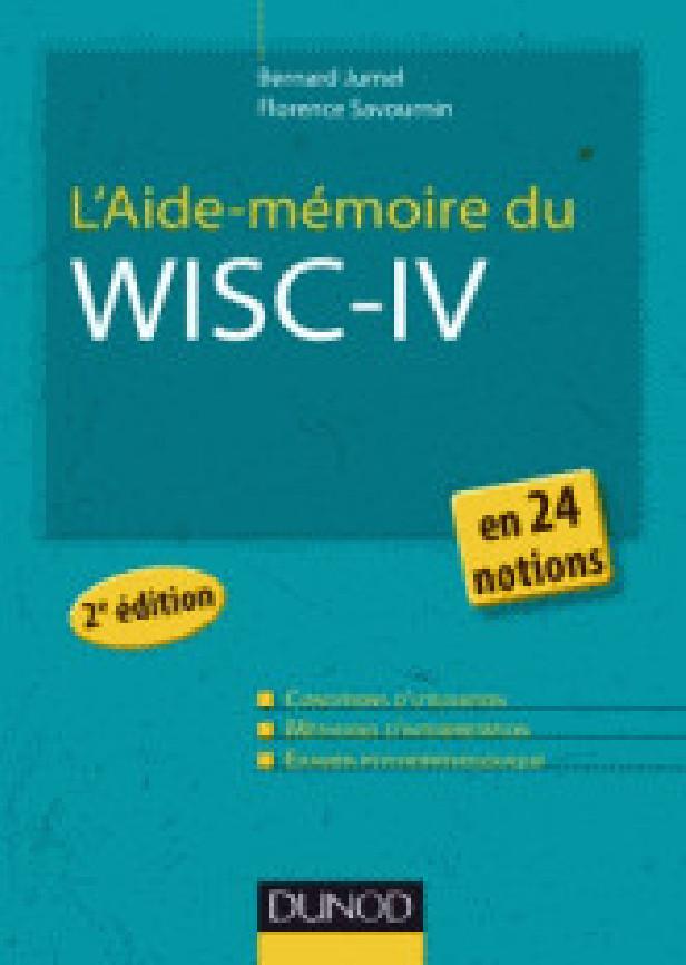 L'AIDE-MEMOIRE DU WISC-IV - 2E ED. - EN 24 NOTIONS