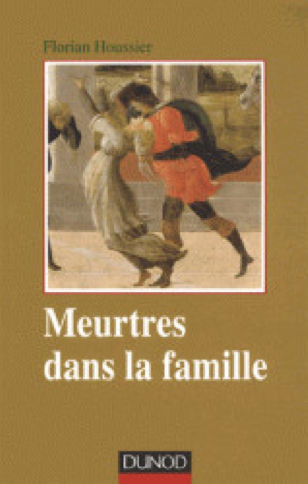 MEURTRES DANS LA FAMILLE