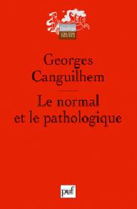 LE NORMAL ET LE PATHOLOGIQUE
