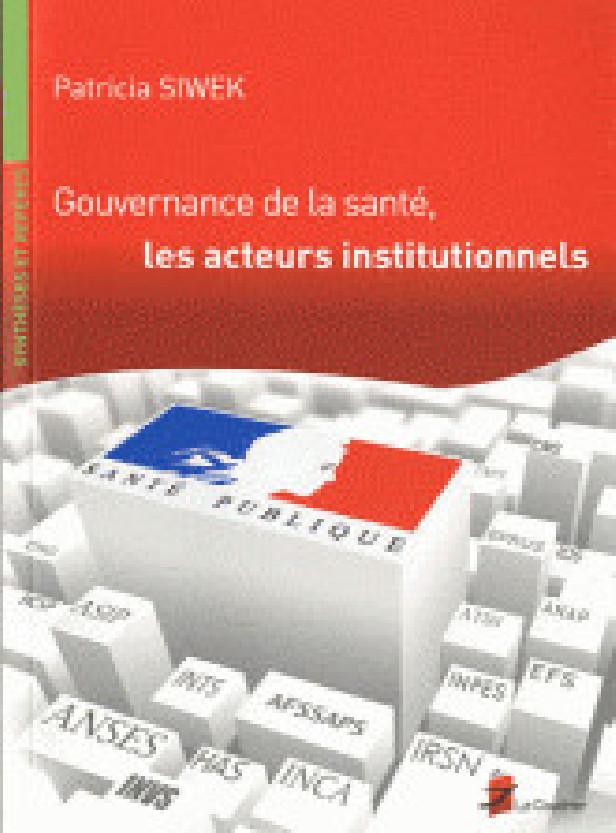 GOUVERNANCE DE LA SANTE, LES ACTEURS INSTITUTIONNELS