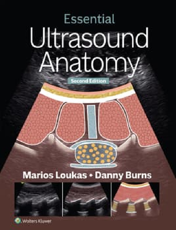 ESSENTIAL ULTRASOUND ANATOMY 2ND EDITION