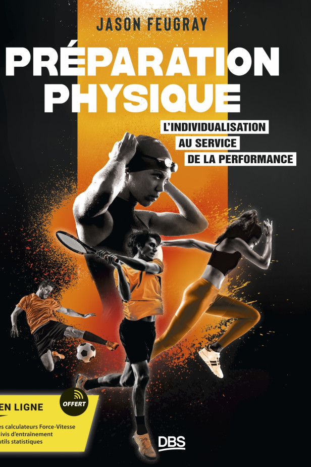 PREPARATION PHYSIQUE : L'INDIVIDUALISATION AU SERVICE DE LA PERFORMANCE