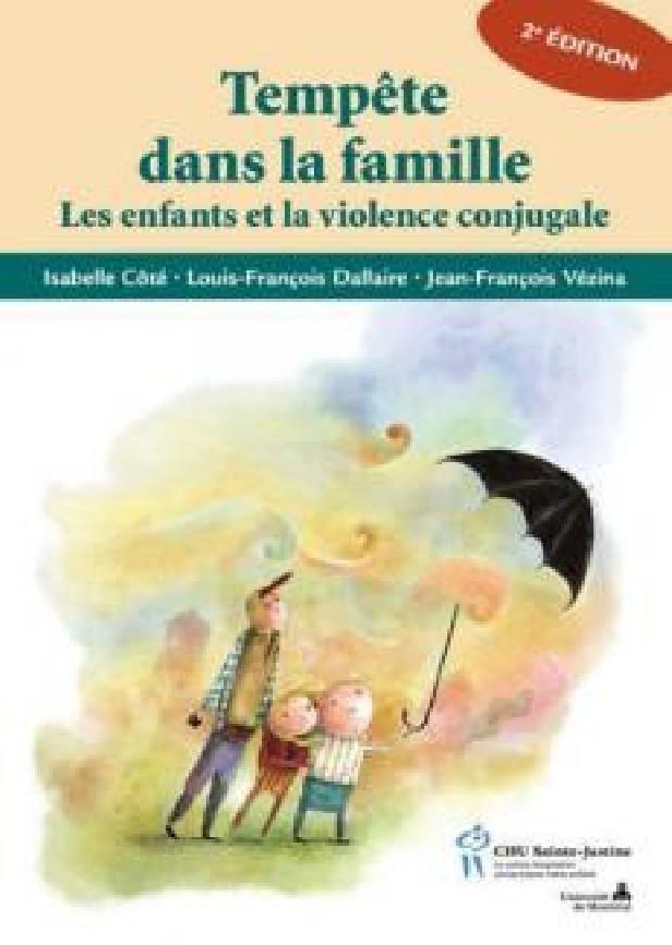 Tempête dans la famille ; les enfants et la violence conjugale