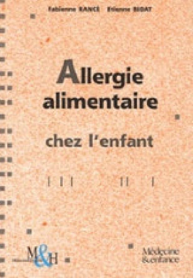 ALLERGIE ALIMENTAIRE CHEZ L'ENFANT