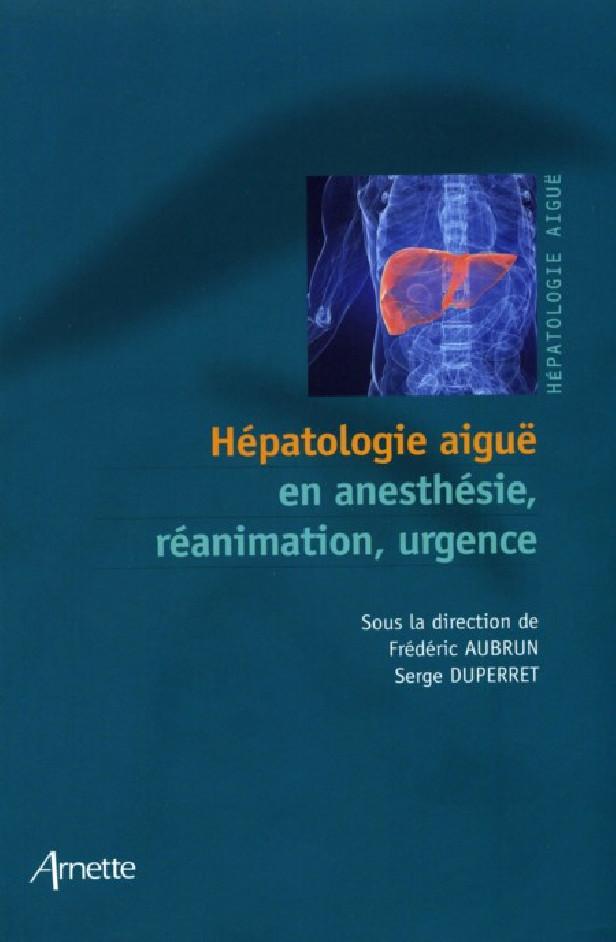HEPATOLOGIE AIGUE EN ANESTHESIE, REANIMATION, URGENCE
