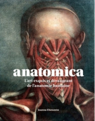 ANATOMICA - L'ART EXQUIS ET...