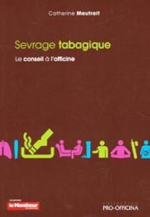 LE SEVRAGE TABAGIQUE