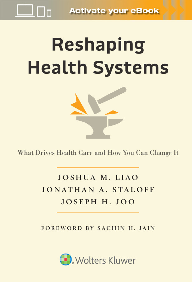 RESHAPING HEALTH SYSTEMS