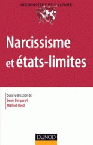NARCISSISME ET ETATS-LIMITES