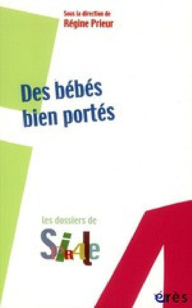 DES BEBES BIEN PORTES