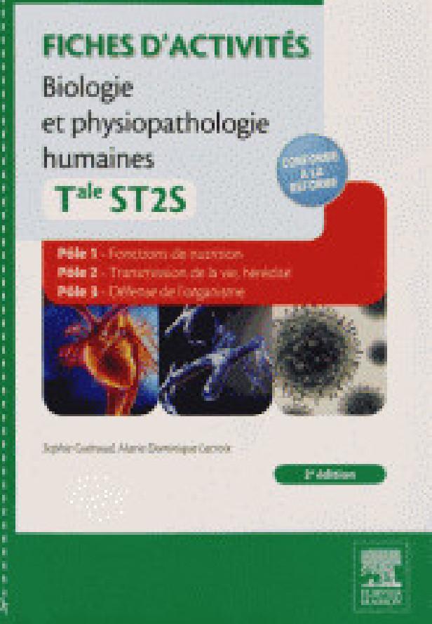 FICHES D'ACTIVITES BIOLOGIE ET PHYSIOPATHOLOGIE HUMAINES - TALE ST2S - POLE 1 FONCTIONS DE NUTRITION