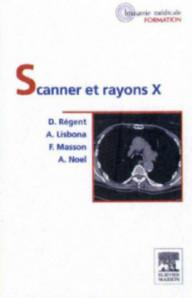 SCANNER ET RAYONS X