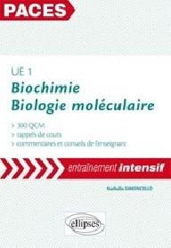 UE1 : BIOCHIMIE ET BIOLOGIE...