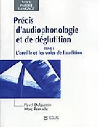 Précis d'audiophonologie et...