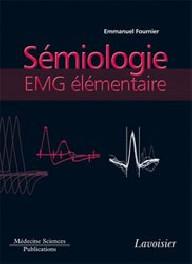 SEMIOLOGIE EMG ELEMENTAIRE...