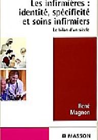 LES INFIRMIERES : IDENTITE,...