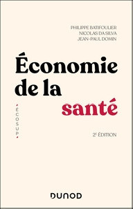 ECONOMIE DE LA SANTE - 2E ED.