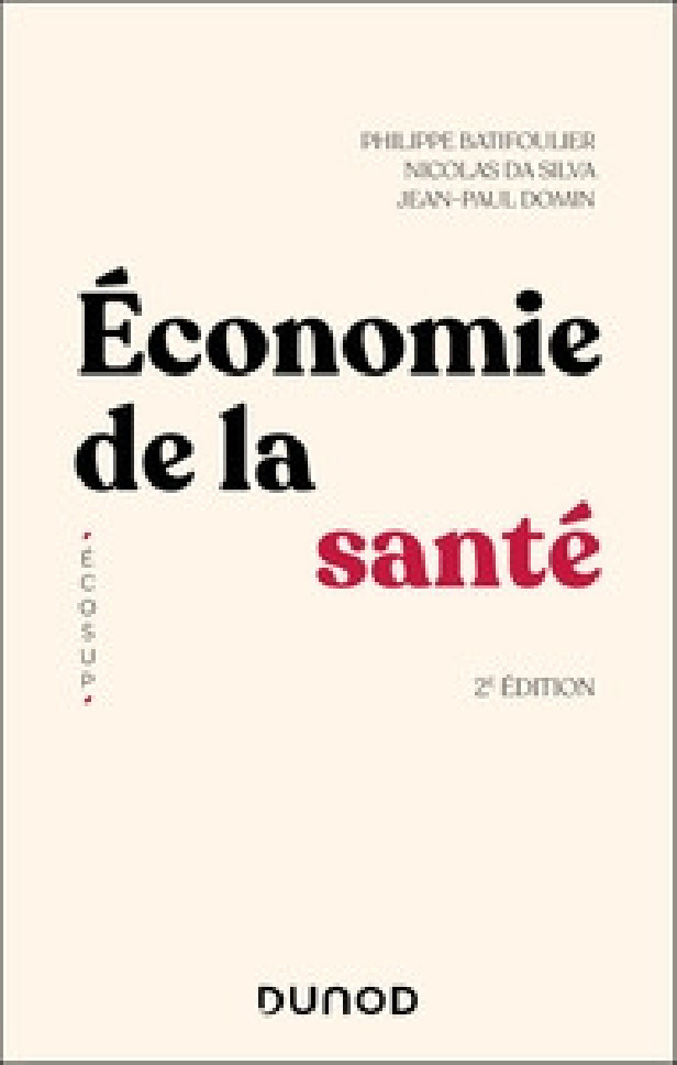 ECONOMIE DE LA SANTE - 2E ED.