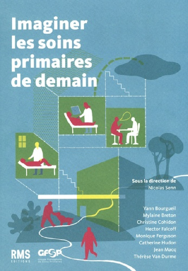 IMAGINER LES SOINS PRIMAIRES DE DEMAIN.