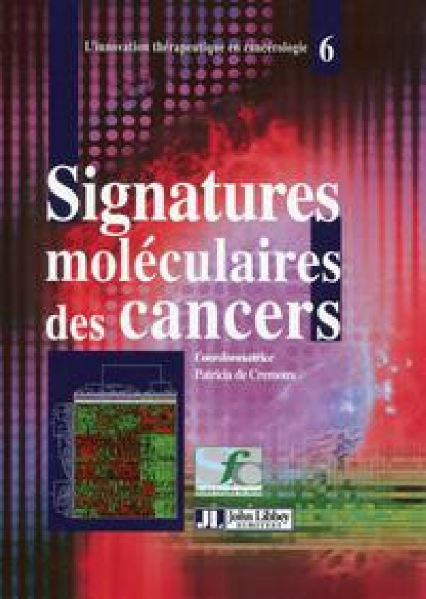SIGNATURES MOLECULAIRES DES CANCERS