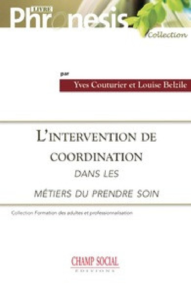 L'INTERVENTION DE COORDINATION DANS LES METIERS DU PRENDRE SOIN