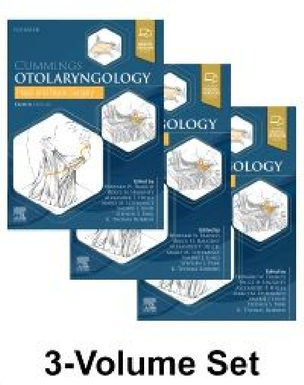 CUMMINGS OTOLARYNGOLOGY : HEAD AND NECK SURGERY 8TH EDITION