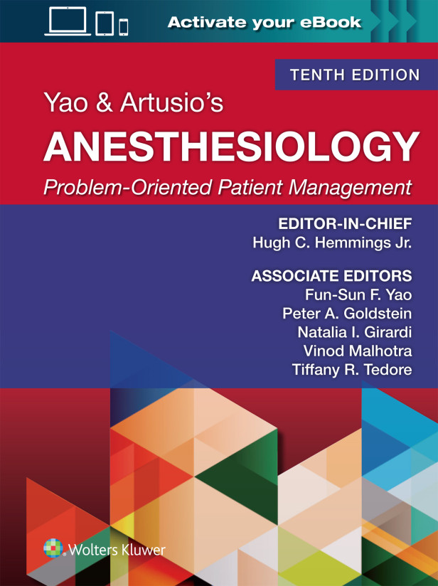 YAO & ARTUSIO'S ANESTHESIOLOGY 10TH EDITION