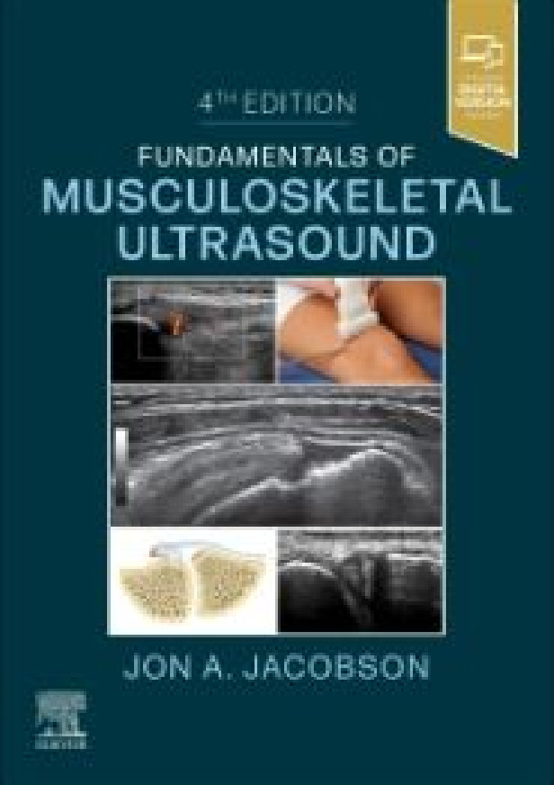 FUNDAMENTALS OF MUSCULOSKELETAL ULTRASOUND 4TH EDITION